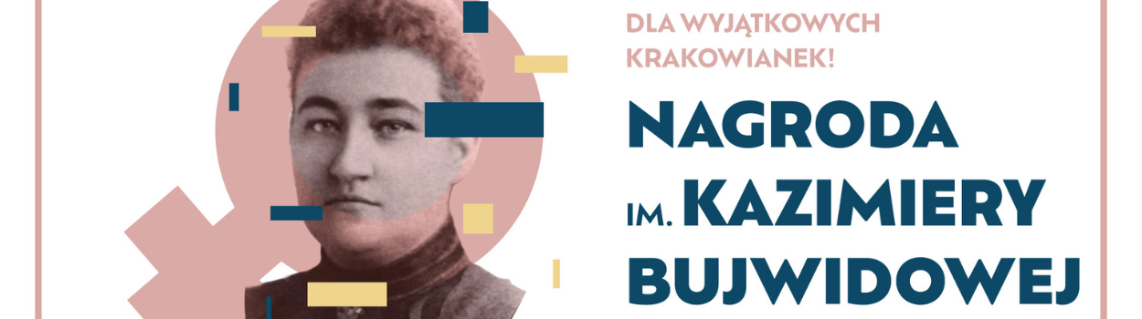 Trzecia edycja Nagrody im. Kazimiery Bujwidowej